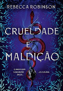 Crueldade e maldição (Herança Sombria - Livro 2)
