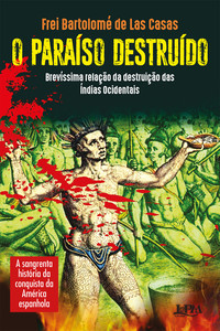 O paraíso destruído