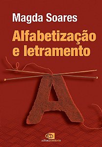 Alfabetização e letramento - nova edição