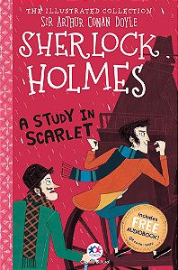 The illustrated collection - Sherlock Holmes: A study in scarlet