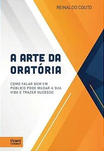 A ARTE DA ORATÓRIA