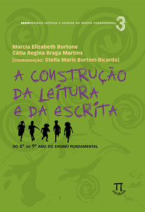 A construção da leitura e da escrita- volume ii