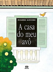 A casa do meu avô