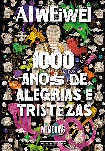 Mil anos de alegrias e tristezas: Memórias