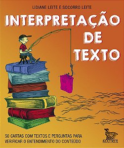 Interpretação de texto: 50 cartas com textos e perguntas para verificar o entendimento do conteúdo