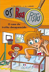 Os Buscapistas - O caso do troféu desaparecido - Livro 7