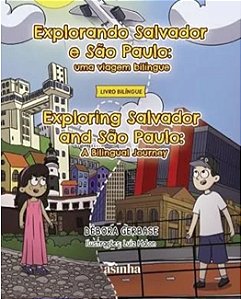 EXPLORANDO SALVADOR E SÃO PAULO
