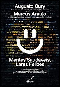 Mentes Saudaveis, Lares Felizes