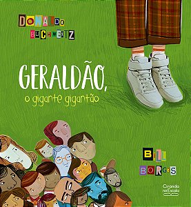 Geraldão, o gigante gigantão