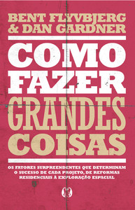Como fazer grandes coisas