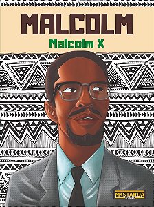Malcolm - Malcolm X