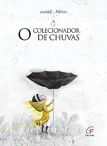 O colecionador de chuvas