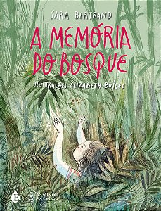 A memória do bosque