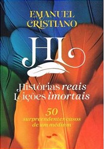 Histórias Reais, Lições Imortais