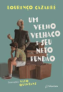 Um velho velhaco e seu neto bundão