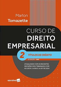 Curso de Direito Empresarial -títulos de Crédito - Vol.2 - 16ª Edição 2025