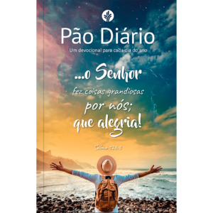 Devocional Pão Diário - Bondade de Deus - Devocional Diário: Um devocional para cada dia do ano