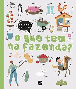 O que tem na fazenda?
