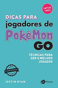 Dicas para jogadores de pokémon go