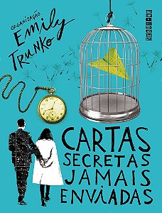 Cartas secretas jamais enviadas