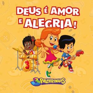 Livro de atividades 3 palavrinhas | Deus é amor e alegria: Atividades de desenvolvimento motor e cognitivo da criança