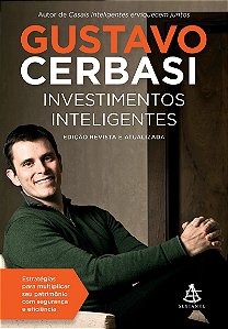 Investimentos inteligentes - Edição revista e atualizada: Estratégias para multiplicar seu patrimônio com segurança e eficiência