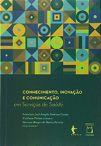 Conhecimento, inovação e comunicação