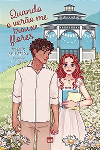 Quando o verão me trouxe flores: Aventuras de Mabel 2 — Romance adolescente, com marca-página
