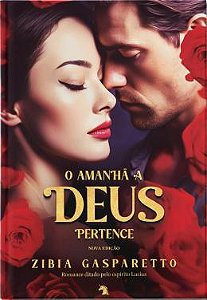 O AMANHÂ A DEUS PERTENCE