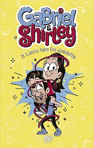 Gabriel & Shirley: O Livro que te desafia