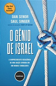 O Gênio de Israel: A Surpreendente Resiliência de uma Nação Dividida em um Mundo Turbulento