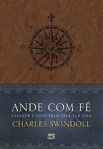 Ande com fé: Coragem e confiança para sua vida