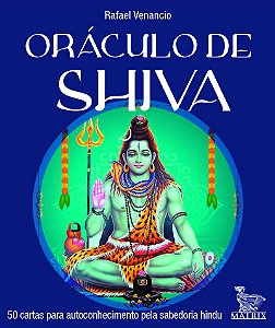 Oráculo de Shiva: 50 cartas para autoconhecimento pela sabedoria hindu
