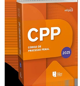 CÓDIGO DE PROCESSO PENAL 2025 - Coleção MINICÓDIGOS