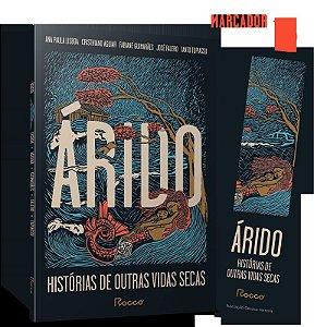 Árido: Histórias de outras vidas secas