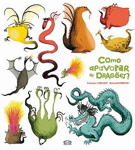Como apavorar os dragões?