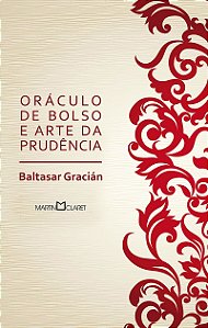 Oráculo de bolso e Arte da prudência