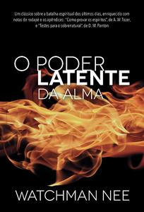 O poder latente da alma