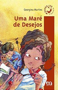 Uma maré de desejos