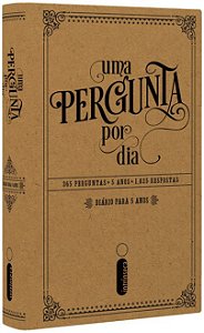 Uma pergunta por dia: 365 perguntas - 5 anos - 1.825 respostas