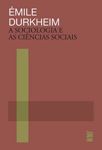 A sociologia e as ciências sociais