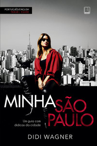 Minha São Paulo: um guia com didicas da cidade