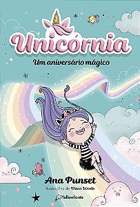 Unicórnia Vol. 2 - Um aniversário mágico