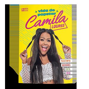 Camila Loures: Vida de popstar