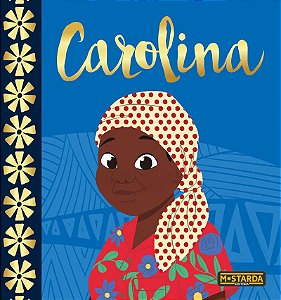 Carolina – Edição de luxo
