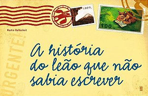 A história do leão que não sabia escrever