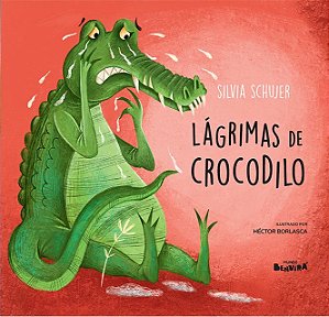 Lágrimas De Crocodilo - 1ª edição 2024