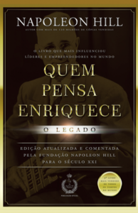 Quem pensa enriquece - o legado