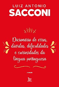 Dicionário de erros, dúvidas, dificuldades e curiosidades da língua portuguesa