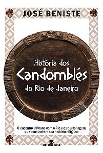 História dos Candomblés do Rio de Janeiro